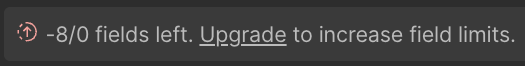 A warning from Webflow that the account is out of custom CMS fields, a problem that would require a plan upgrade to overcome.