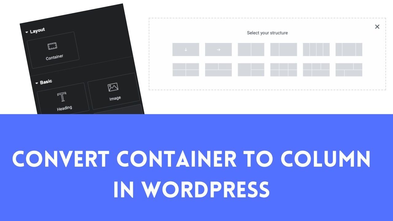 How to Convert From Container to Column in WordPress